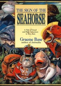 bokomslag The Sign of the Seahorse: A Tale of Greed and High Adventure in Two Acts