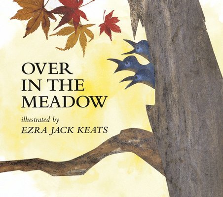 Ezra Jack Keats - Over in the Meadow, Häftad