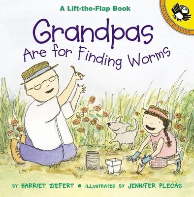 Grandpas Are For Finding Worms 1