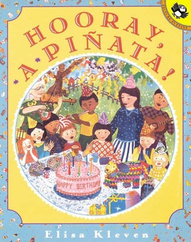 Elisa Kleven - Hooray, a Pinata!, Häftad
