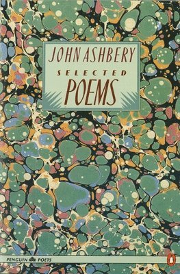 John Ashbery - Selected Poems, Häftad
