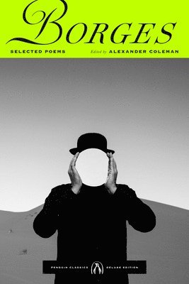 Jorge Luis Borges, Alexander Coleman - Selected Poems, Häftad