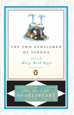 bokomslag The Two Gentlemen of Verona