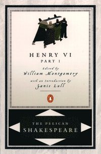 bokomslag Henry Vi, Part 1