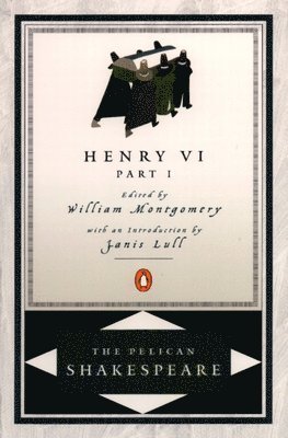 Henry Vi, Part 1 1
