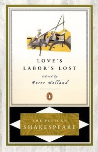 bokomslag Love's Labor's Lost