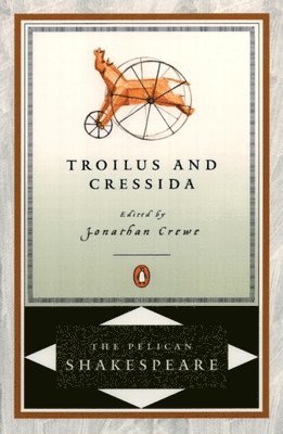 bokomslag Troilus and Cressida