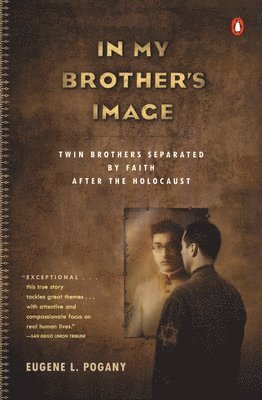 Eugene L. Pogany, Eugene L Pogany - In My Brother's Image, Häftad