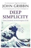 John Gribbin - Deep Simplicity, Häftad