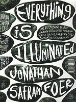 Jonathan Safran Foer - Everything is Illuminated, Häftad