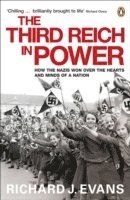 bokomslag The Third Reich in Power, 1933 - 1939