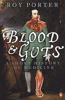 bokomslag Blood and Guts