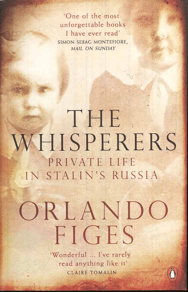 Orlando Figes - Whisperers, Häftad