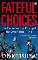 bokomslag Fateful Choices