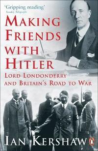 bokomslag Making Friends with Hitler