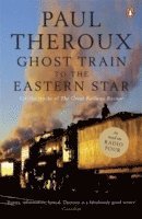 bokomslag Ghost Train to the Eastern Star