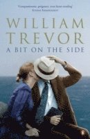 William Trevor - A Bit on the Side, Häftad