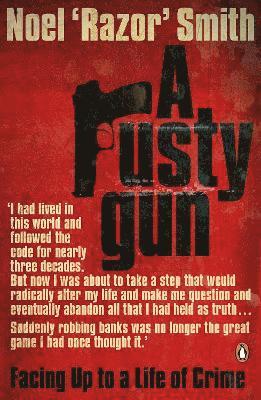 Noel 'Razor' Smith - Rusty Gun, Häftad