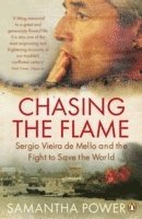 Chasing the Flame 1