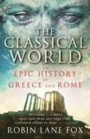 Robin Lane Fox - Classical World, Häftad