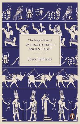The Penguin Book of Myths and Legends of Ancient Egypt 1
