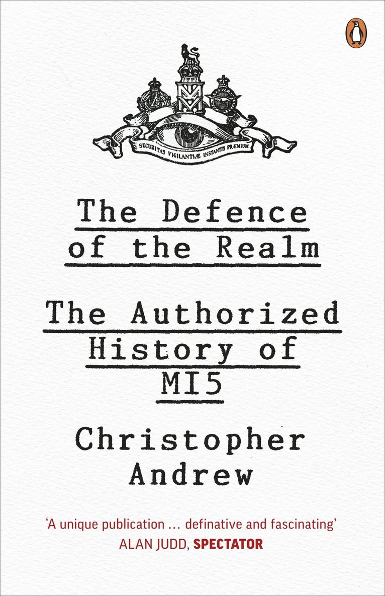 Christopher Andrew - The Defence of the Realm, Häftad