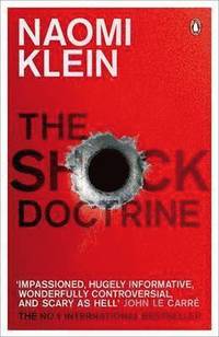 bokomslag The Shock Doctrine