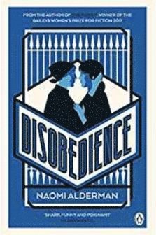 Naomi Alderman - Disobedience, Häftad