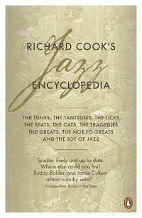 bokomslag Richard Cook's Jazz Encyclopedia
