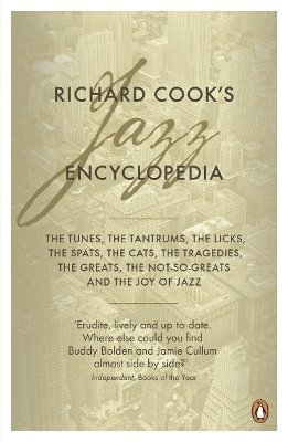 bokomslag Richard Cook's Jazz Encyclopedia