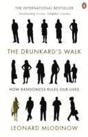 bokomslag The Drunkard's Walk: How Randomness Rules Our Lives