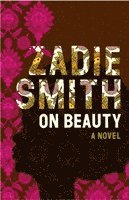 Zadie Smith - On Beauty, Häftad