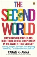 Parag Khanna - Second World, Häftad. Tillgänglighet: Lägg i varukorg