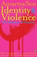 Amartya Sen - Identity and Violence, Häftad