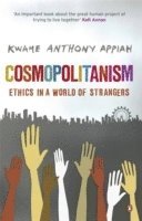 bokomslag Cosmopolitanism - ethics in a world of strangers