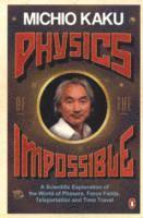 Physics of the Impossible 1
