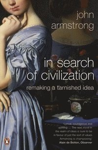 bokomslag In Search of Civilization