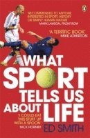bokomslag What Sport Tells Us About Life