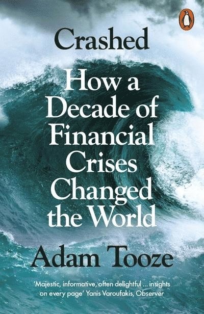 Adam Tooze - Crashed, Häftad