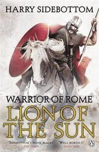 bokomslag Warrior of Rome III: Lion of the Sun