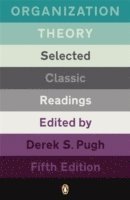 bokomslag Organization Theory: Selected Classic Readings