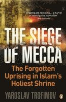 bokomslag The Siege of Mecca
