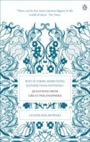 Leszek Kolakowski - Why is There Something Rather Than Nothing?, Häftad
