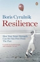 Boris Cyrulnik - Resilience, Häftad