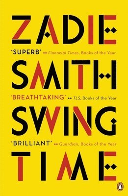 Zadie Smith - Swing Time, Häftad