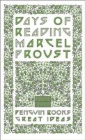 Marcel Proust - Days of Reading, Häftad
