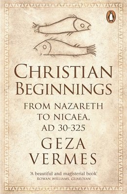 Christian Beginnings 1