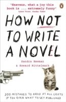 Howard Mittelmark, Sandra Newman - How NOT to Write a Novel, Häftad