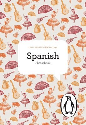 bokomslag The Penguin Spanish Phrasebook