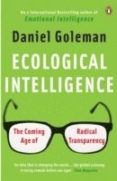 Daniel Goleman - Ecological Intelligence, Häftad